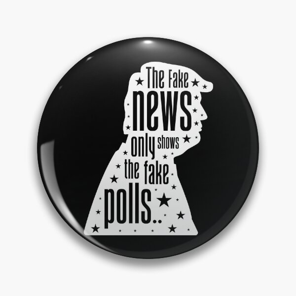 Item preview, The Fake News Only Shows The Fake Polls designed and sold by AbraFero.