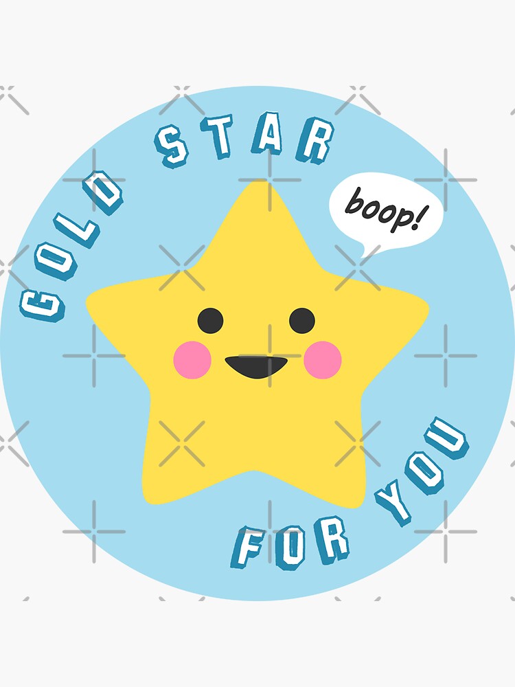 "Gold Star For You" Sticker for Sale by tremendoustees Redbubble