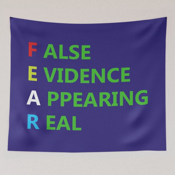 Item preview, FEAR False Evidence Appearing Real designed and sold by DomGDesign.