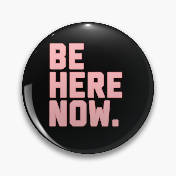 Item preview, Be Here Now designed and sold by sticcity.