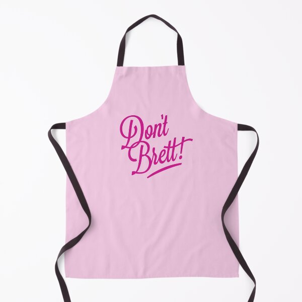 Item preview, Don’t Brett! – Kath & Kim designed and sold by VonBraun.