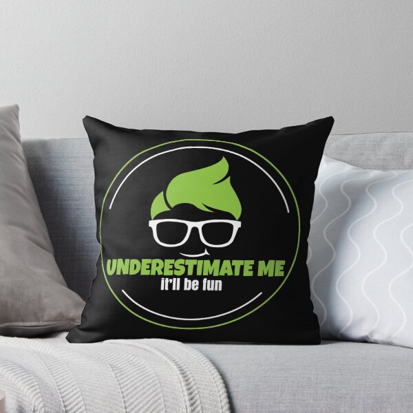 Item preview, Underestimate me designed and sold by Teamtsunami6.