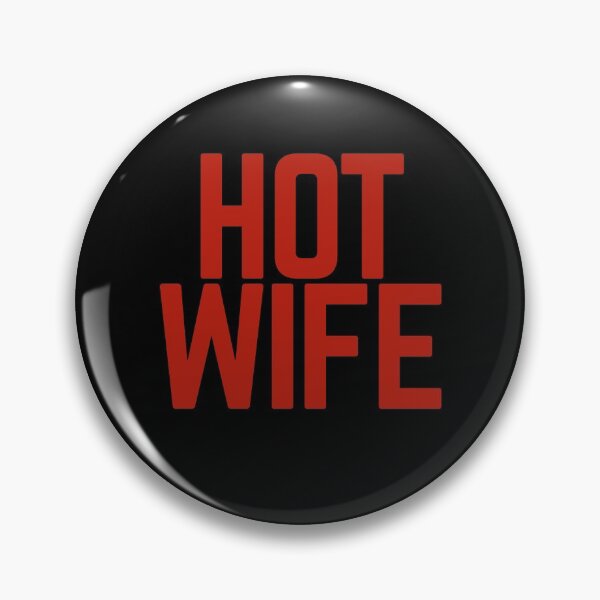 Item preview, Hotwife designed and sold by Albatrozz.