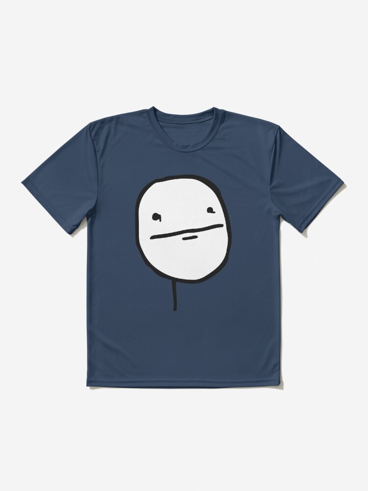 Troll Face Le Me Poker Face with stoic face and no smile not amused  internet memes reaction face HD HIGH QUALITY Kids T-Shirt for Sale by  iresist