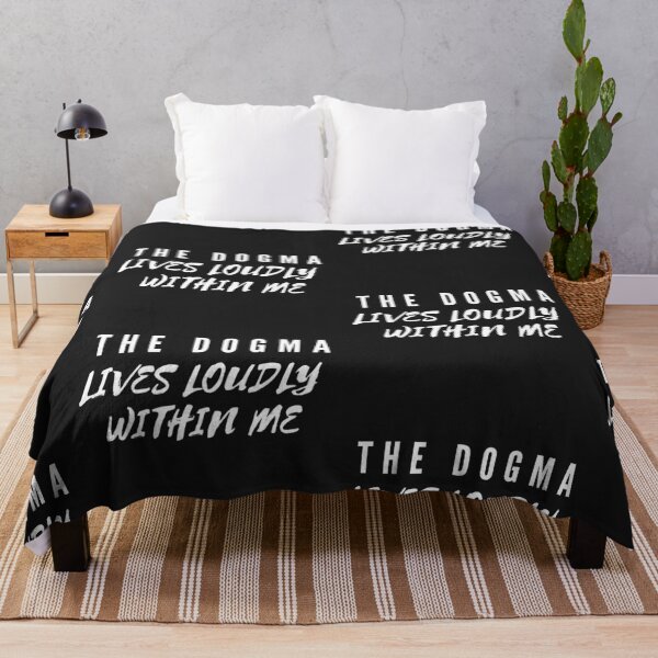 Item preview, The Dogma Lives Loudly Within Me designed and sold by WorldPrintTees.