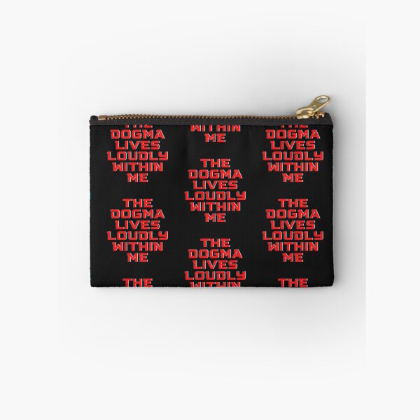 Item preview, The Dogma Lives Loudly Within Me designed and sold by WorldPrintTees.