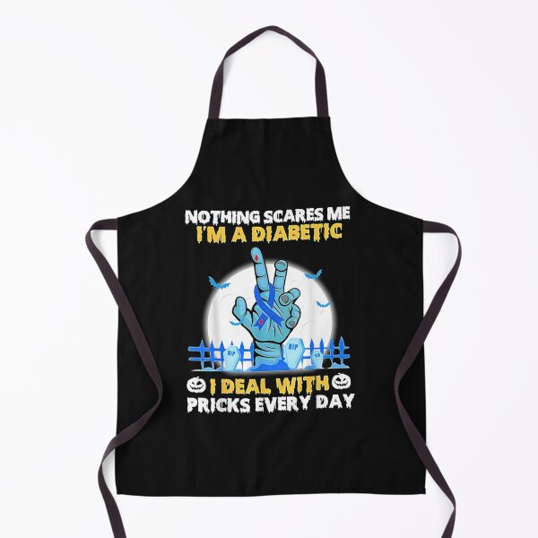 Item preview, Nothing Scares Me I'm A DIabetic I Deal With Pricks Everyday designed and sold by trieudalan.