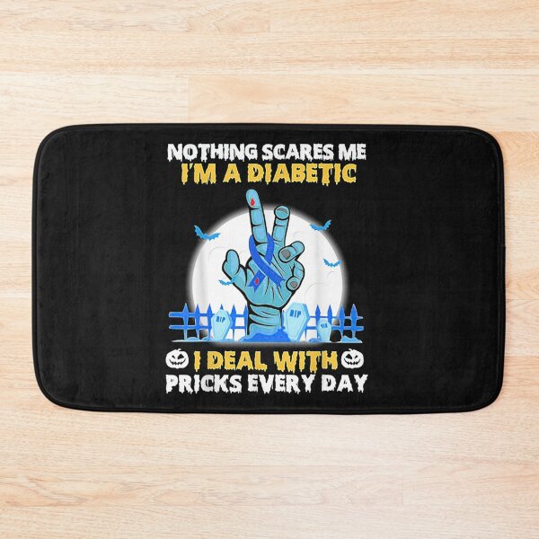 Item preview, Nothing Scares Me I'm A DIabetic I Deal With Pricks Everyday designed and sold by trieudalan.