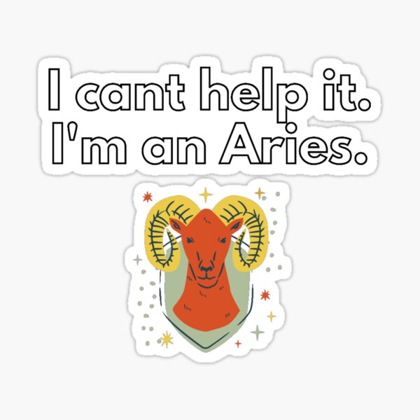 Funny Aries Quotes Gifts & Merchandise for Sale | Redbubble