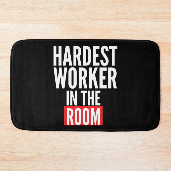 Item preview, Hardest worker in the Room designed and sold by Oreo2020 Creations.