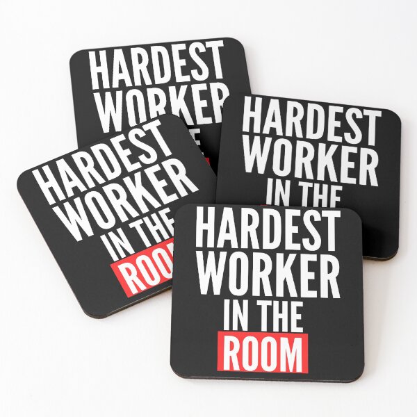 Item preview, Hardest worker in the Room designed and sold by Oreo2020 Creations.