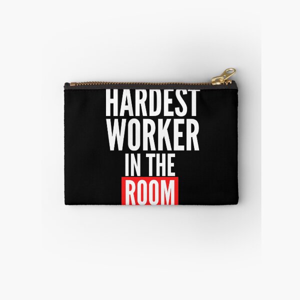 Item preview, Hardest worker in the Room designed and sold by Oreo2020 Creations.