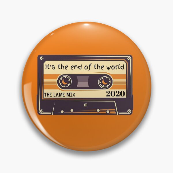 Item preview, 2020 Sucks Retro Mix Tape It's the End of the World  designed and sold by Stig Mota.
