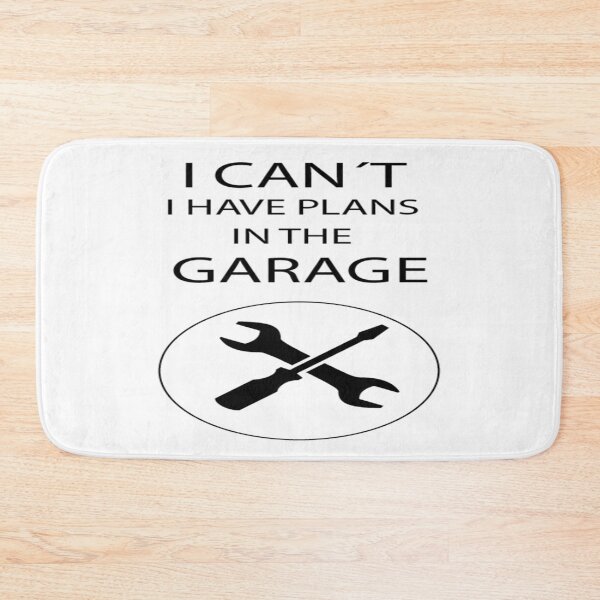 Item preview, I can´t i have plans in the garage designed and sold by Pethdesign95.