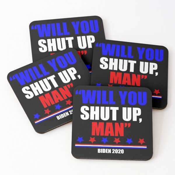 Item preview, Will You Shut Up Man Presidential Debate Trump Biden 2020 designed and sold by evaspark.