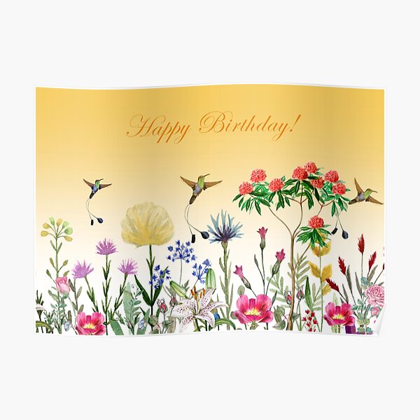 Happy Birthday With Flowers And Hummingbirds 2 Poster