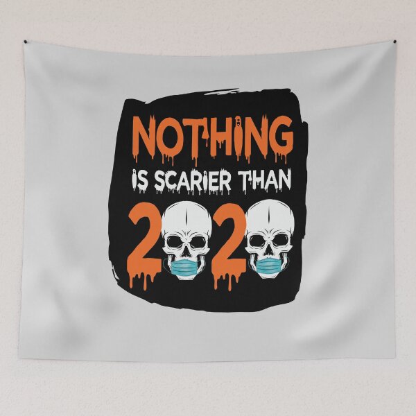 Item preview, Nothing  more scarier than 2020..halloween  theme  2020 design designed and sold by Moussa  Sussi.