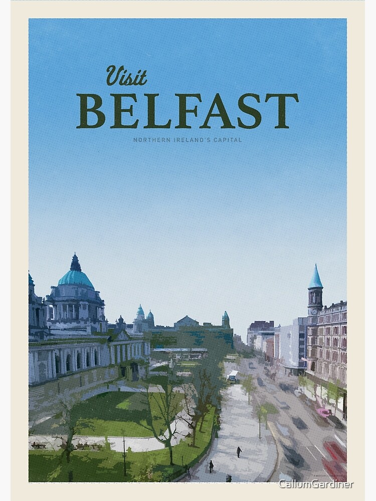 "Visit Belfast " Poster for Sale by CallumGardiner Redbubble