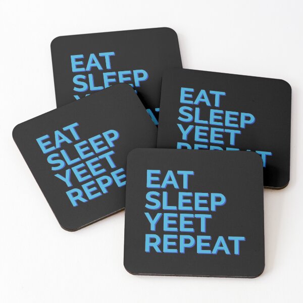 Item preview, Eat Sleep Yeet Repeat Blue Text designed and sold by Sour Soul.