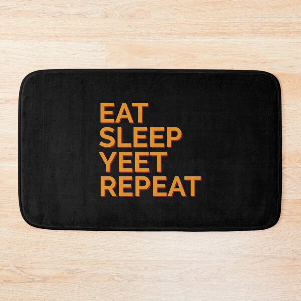 Item preview, Eat Sleep Yeet Repeat Yellow Text designed and sold by Sour Soul.