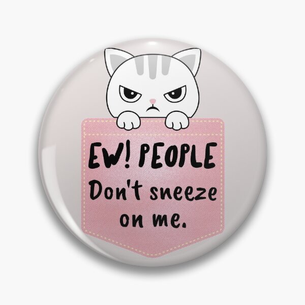 Item preview, ew people sarcastic cat kawaii cat pocket designed and sold by GoodyLeo.
