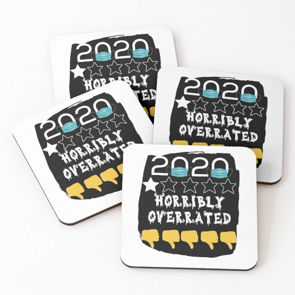 Item preview, 2020 funny quote, 2020 horribly  overrated  designed and sold by Moussa  Sussi.
