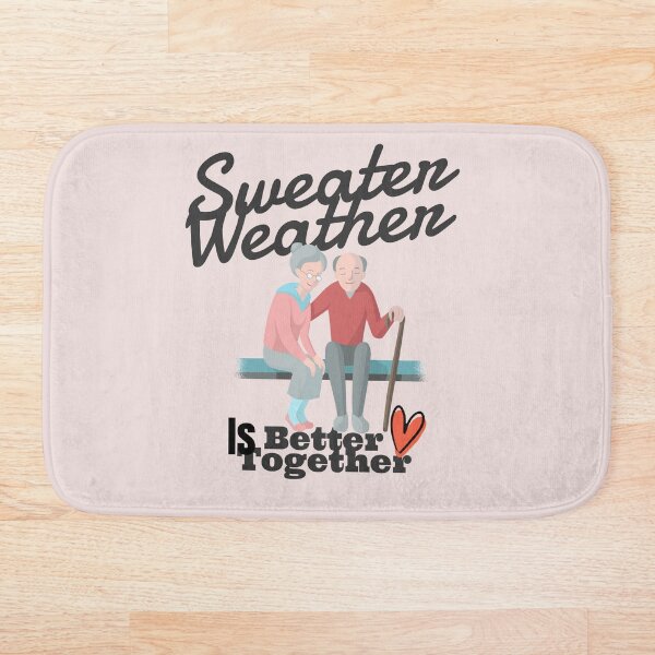 Item preview, Sweater Weather is Better Together designed and sold by Natthiya Minimal.