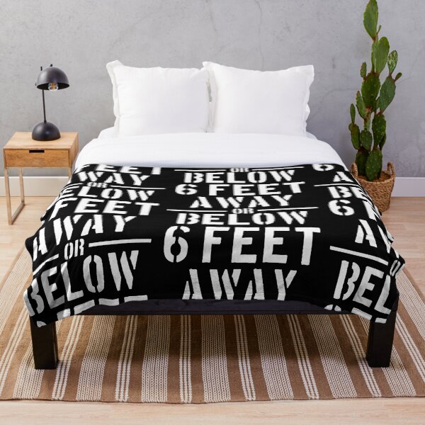 Item preview, 6 Feet Away Or Below designed and sold by somebasic.