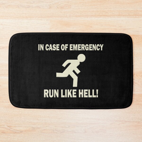 Item preview, In Case of Emergency Run Like Hell designed and sold by DrivingAviation.