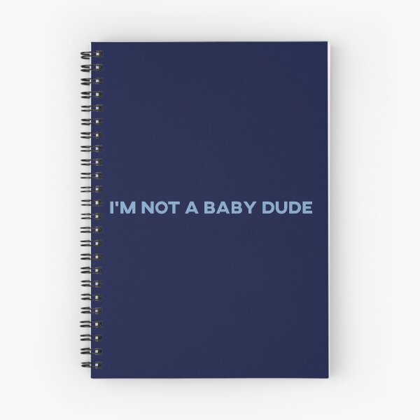 Item preview, I'm not a baby a dude. designed and sold by enriquepma.
