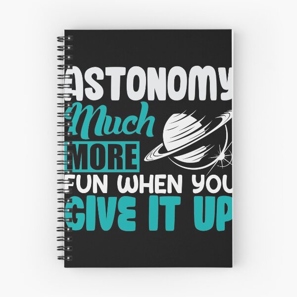 Item preview, Astonomy much more fun when you give it up designed and sold by Grinover.