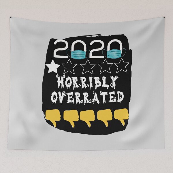 Item preview, 2020..horribly  overrated. Nothing  more scarier than 2020..halloween  theme  2020 design designed and sold by Moussa  Sussi.