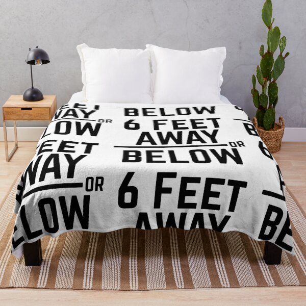 Item preview, 6 Feet Away Or Below designed and sold by somebasic.