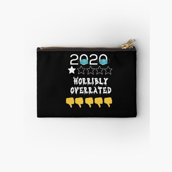 Item preview, 2020 ..horribly  overrated. 2020 funny quote designed and sold by Moussa  Sussi.