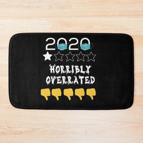 Item preview, 2020 ..horribly  overrated. 2020 funny quote designed and sold by Moussa  Sussi.