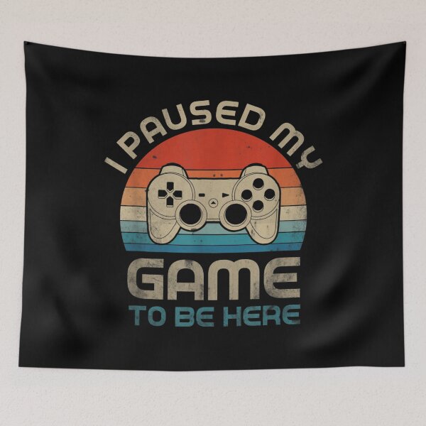 Item preview, I Paused My Game To Be Here Gamer Vintage  designed and sold by LawrenceWoodwar.