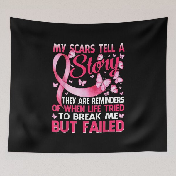Item preview, My Scars Tell A Story Cute Breast Cancer Awareness designed and sold by Cindytanghe.
