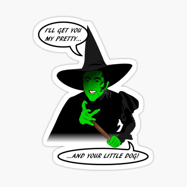 Wicked Witch Of The West Sticker