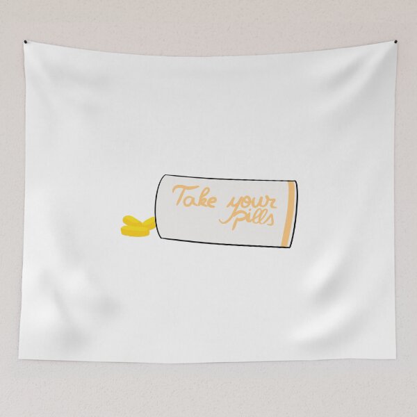 Item preview, Take your pills reminder health first designed and sold by KRISTAHR.