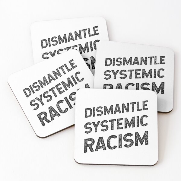Item preview, Dismantle Systemic Racism - Human Rights Gift designed and sold by DiogoCalheiros.