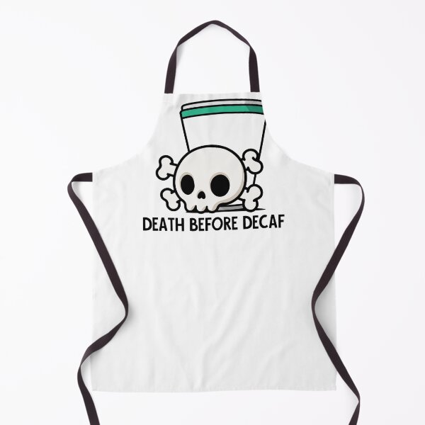 Item preview, Death Before Decaf! designed and sold by imlying.