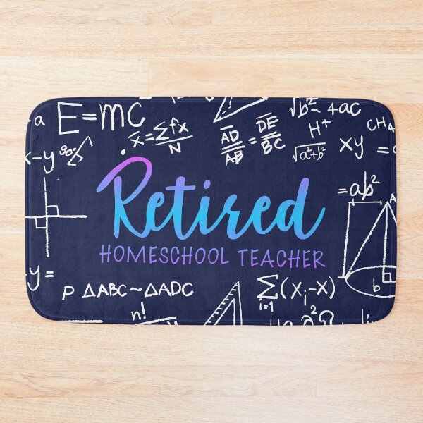 Item preview, Retired Homeschool Teacher designed and sold by designdroplet.