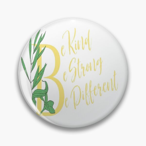 Item preview, be kind be strong and be different designed and sold by NancyArtDesigns.