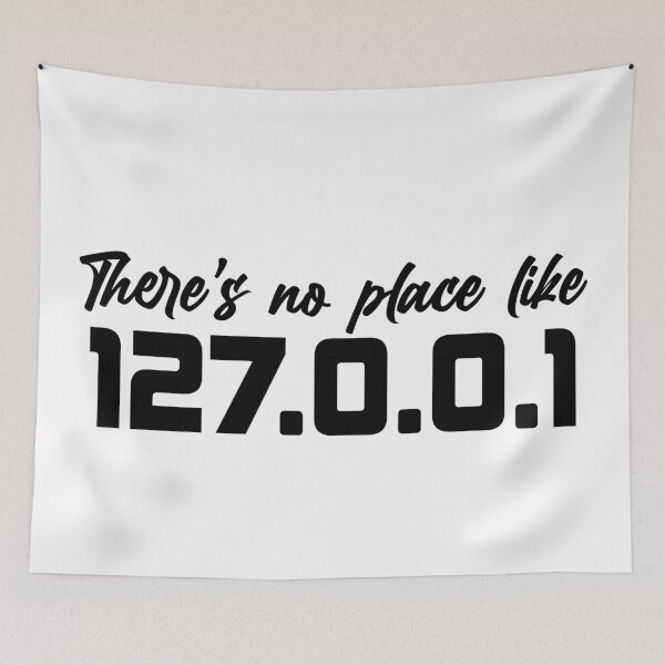 Item preview, there's no place like 127.0.0.1 designed and sold by yinon-h.