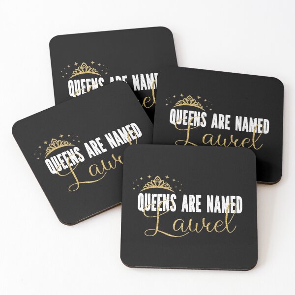 Item preview, Queens Are Named Laurel Personalized First Name Girl graphic designed and sold by Grabitees.