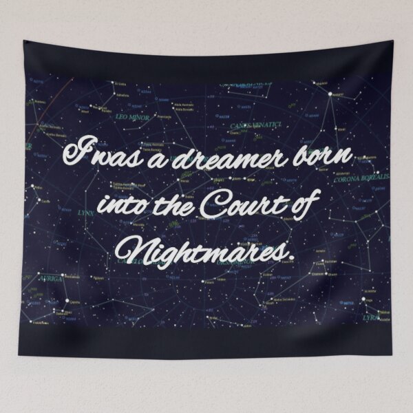 Item preview, i was a dreamer born into the court of nightmares designed and sold by thor811.