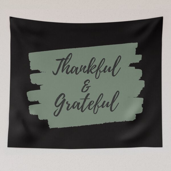 Item preview, Thankful and Grateful designed and sold by SunfullyYours.