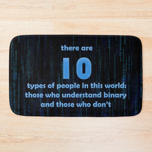 Item preview, 10 types of people Software Development humor / humour binary designed and sold by yinon-h.