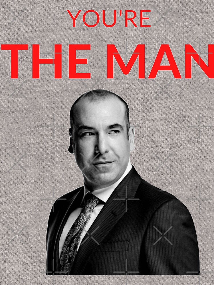 Suits Louis Litt 'You're the man' Merch | Poster