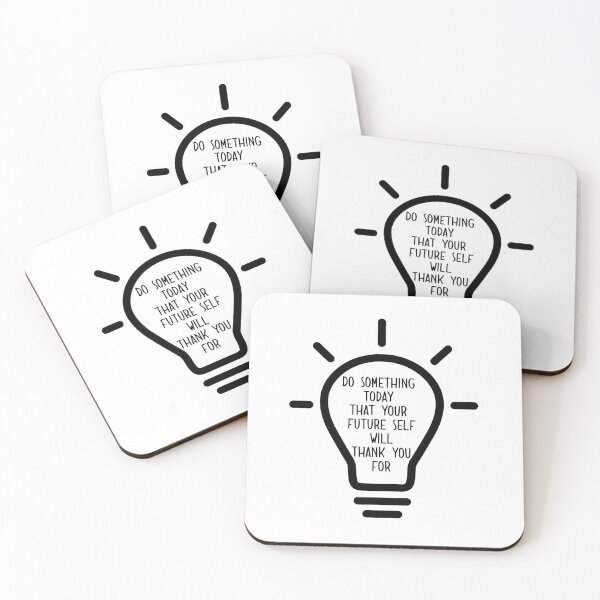 Item preview, Do Something Today That Your Future Self Will Thank You For design designed and sold by Artysneak.